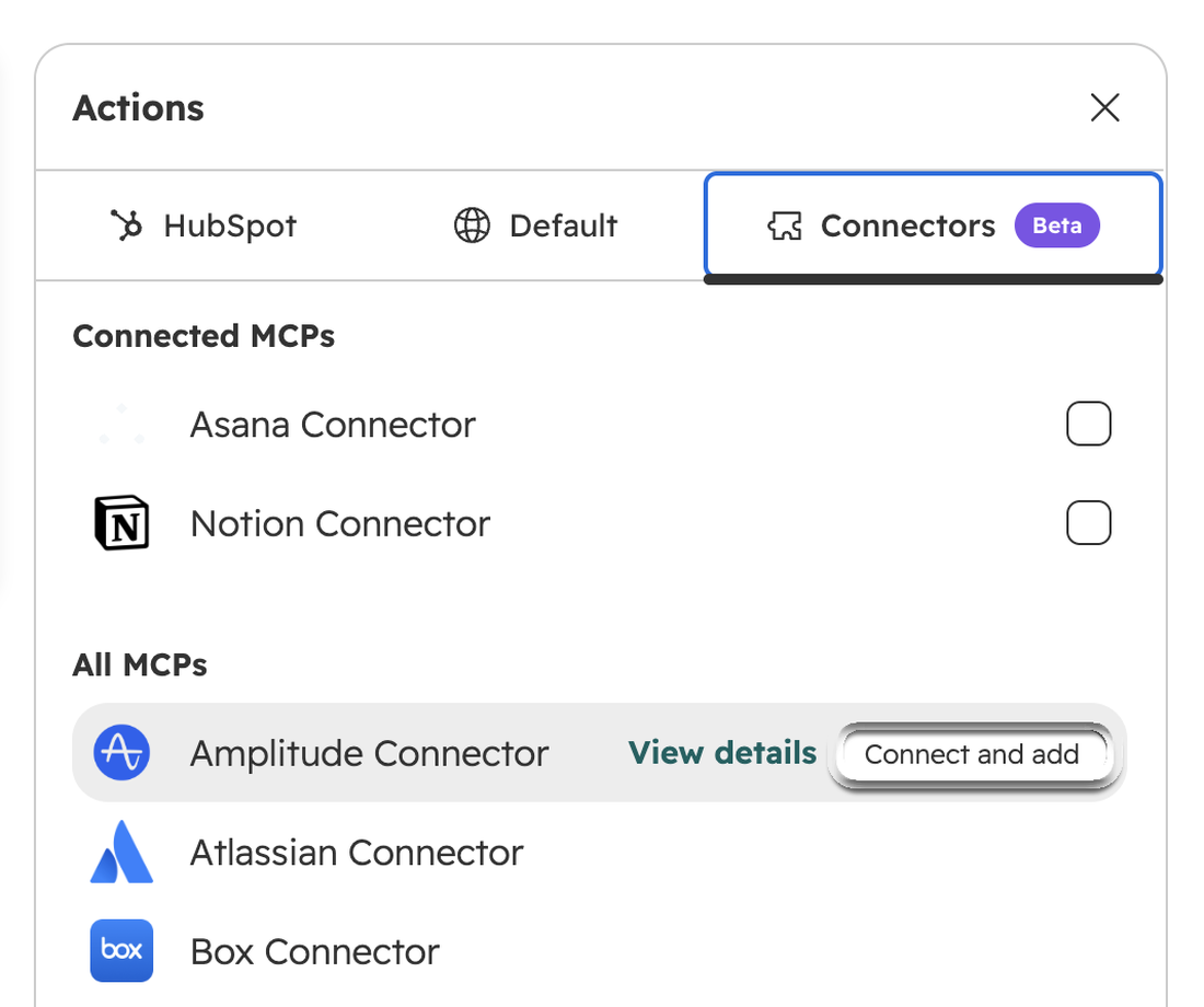 HubSpot Agent Builder Actions panel on the Connectors tab, showing Connected MCPs including Notion Connector and available connectors such as Amplitude, Atlassian, and Box.